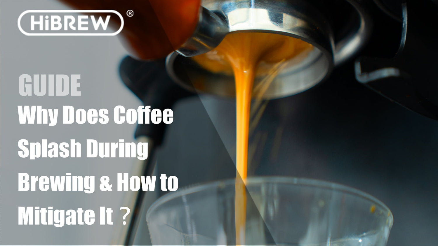 Why Does Coffee Splash During Brewing & How to Mitigate It?